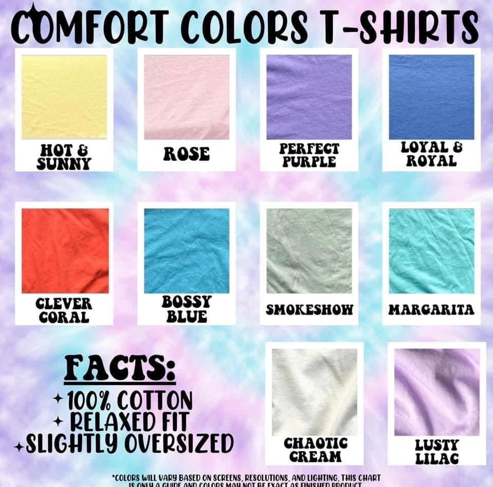 If my boyfriend tells me no Comfort Colors T-shirt