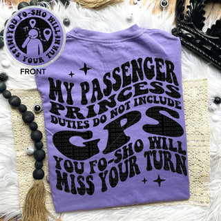 My Passenger Princess Duties on a Gildan Purple T-Shirt