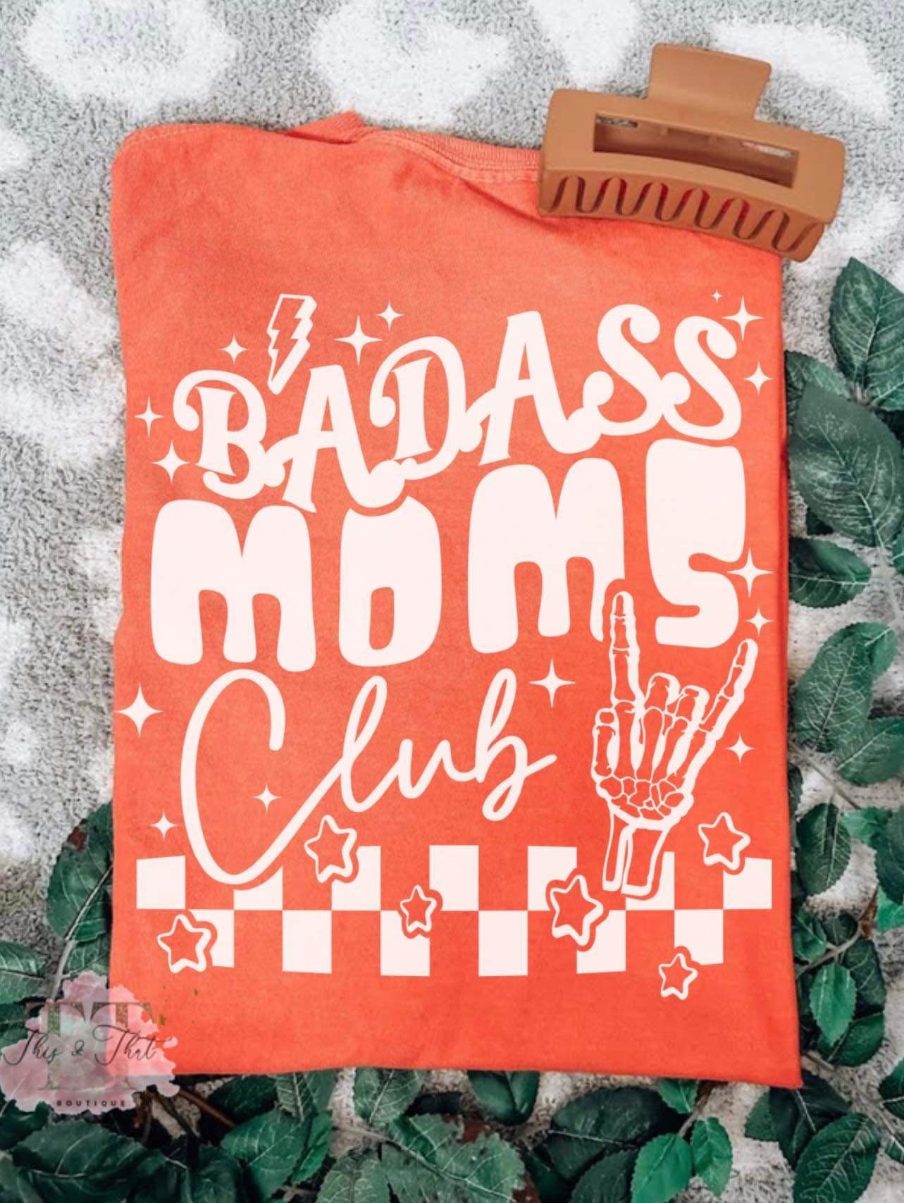 Badass Moms Club on Bella Coral