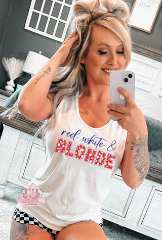 Red, White, & Blonde on a Gildan White Tank