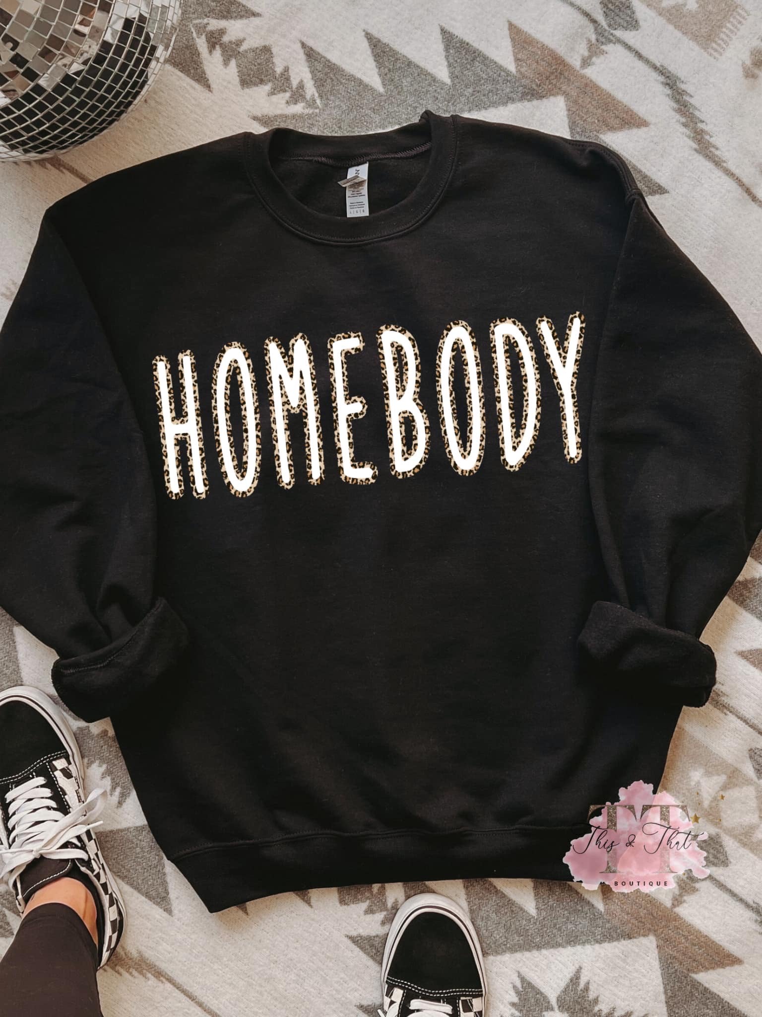 Homebody on Black Sweatshirt