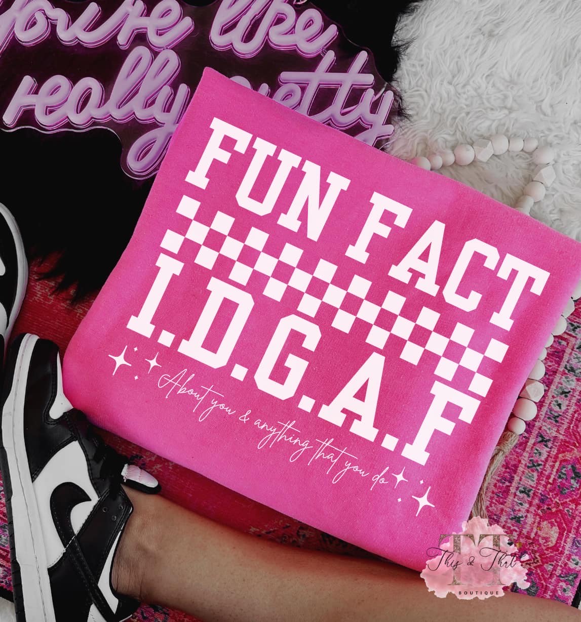 Fun Fact IDGAF on Safety Pink