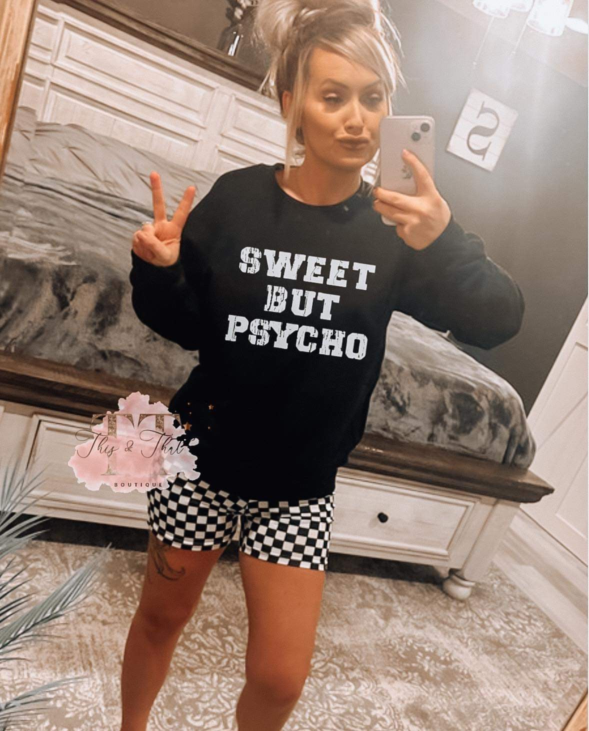 Sweet But Psycho Sweatshirt