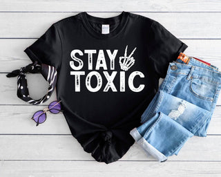 Stay Toxic