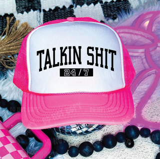 Talkin Sh*t 24/7 DTF Printed Neon Pink and White Trucker Hat